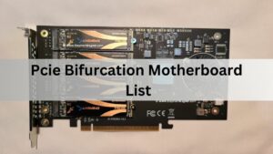 pcie bifurcation motherboard list